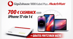 Vodafone GigaZuhause Kabel bei MediaMarkt: Bis zu 700 € Cashback oder iPhone 17 für 1 €