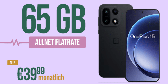 OnePlus 15 für einmalig 99.95 Euro mit 65GB Allnet Flat und 100 Euro Wechselbonus nur 39.99 Euro monatlich