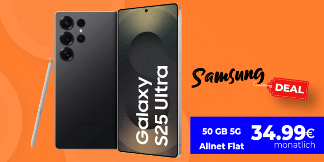 Samsung Galaxy S25 Ultra für einmalig 180 Euro mit 50GB Allnet Flat und 50 Euro Wechselbonus und 120 Euro Cashback nur 34.99 Euro monatlich