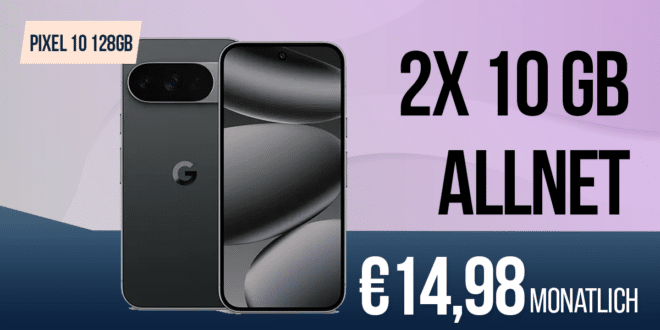 Google Pixel 10 & Google Pixelsnap für einmalig 49 Euro mit 2x 10GB Allnet Flat nur 14.98 Euro monatlich