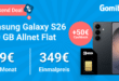 Samsung Galaxy S26 512GB mit Gutscheincode für einmalig 299 Euro mit 30GB Allnet Flat und 50 Euro Cashback nur 19.00 Euro monatlich