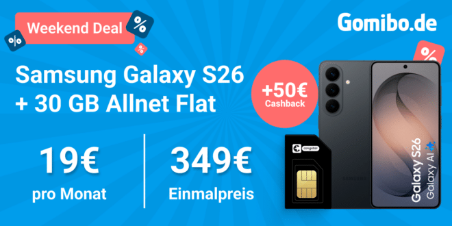 Samsung Galaxy S26 512GB mit Gutscheincode für einmalig 299 Euro mit 30GB Allnet Flat und 50 Euro Cashback nur 19.00 Euro monatlich