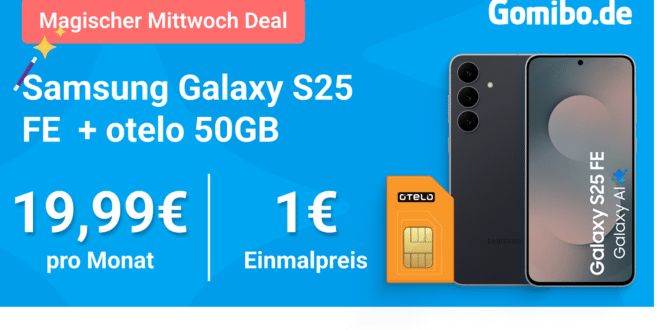 Samsung Galaxy S25 FE mit 50GB Allnet Flat und 30 Euro Cashback nur 19.99 Euro monatlich