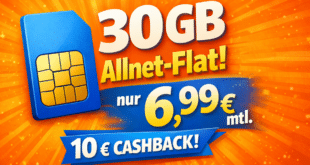 monatlich kündbar - 30GB Allnet Flat nur 6.99 Euro monatlich + 10 Euro Cashback