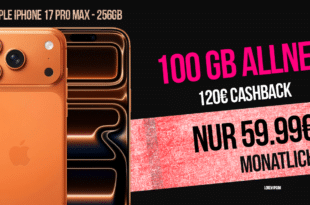 iPhone 17 Pro Max für einmalig 190 Euro mit 100GB Allnet Flat (Telekom bis zu 300 Mbit/s) und 120 Euro Cashback nur 59.95 Euro monatlich