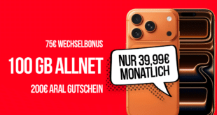 iPhone 17 Pro für einmalig 369 Euro mit 100GB Allnet Flat und 200 Euro ARAL Tankgutschein und 75 Euro Wechselbonus nur 39.99 Euro monatlich