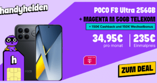 POCO F8 Ultra 256GB für einmalig 235 Euro mit 50GB Allnet Flat und 150 Euro Wechselbonus und 150 Euro Cashback nur 34.95 Euro monatlich