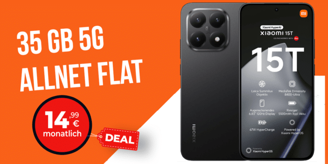 Xiaomi 15T 256GB für einmalig 29 Euro mit 35GB Allnet Flat nur 14.99 Euro monatlich