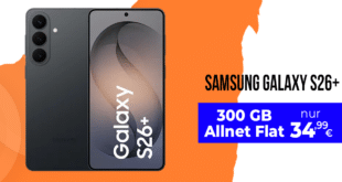 Samsung Galaxy S26 Plus für einmalig 69 Euro mit 300GB Allnet Flat nur 34.99 Euro monatlich