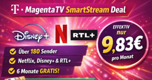 MagentaTV SmartStream Deal: Netflix, Disney+ & RTL+ für effektiv nur 9,83€ mtl.