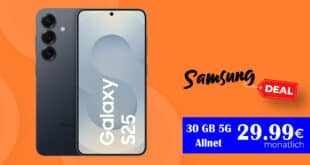 Samsung Galaxy S25 für einmalig 37 Euro mit 30GB Allnet Flat (bis zu 300Mbits Download) nur 29.99 Euro monatlich