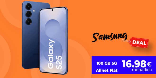Samsung Galaxy S25 für einmalig 79 Euro mit 100GB Allnet Flat und 80 Euro Cashback nur 16.98 Euro monatlich