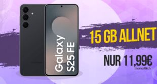 Samsung Galaxy S25 FE für einmalig 49 Euro mit 15GB Allnet Flat nur 11.99 Euro monatlich
