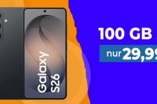 Samsung Galaxy S26 für einmalig 9 Euro mit 100GB Allnet Flat nur 29.99 Euro monatlich