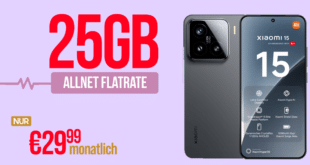 Xiaomi 15 mit 25GB Allnet Flat (+500GB extra) und 100 Euro Wechselbonus nur 29.99 Euro monatlich