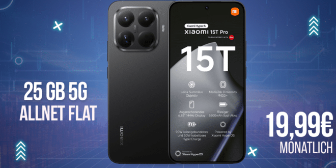 Xiaomi 15T Pro für einmalig 29 Euro mit 25GB Allnet Flat (+10GB extra SIM) nur 19.98 Euro monatlich
