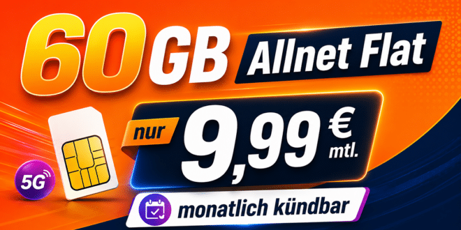 monatlich kündbar – 60GB Allnet Flat nur 9.99 Euro monatlich – nur 9.99€ Anschlusspreis