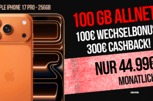 iPhone 17 Pro für einmalig 399 Euro mit 100GB Allnet Flat und 300 Euro Cashback und 100 Euro Wechselbonus nur 44.99 Euro monatlich