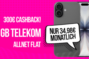 iPhone 17 für einmalig 199 Euro mit 30GB Allnet Flat und 300 Euro Cashback und 50 Euro Wechselbonus nur 34.98 Euro monatlich