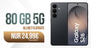 Samsung Galaxy S26 für einmalig 179 Euro mit 80GB Allnet Flat nur 24.99 Euro monatlich