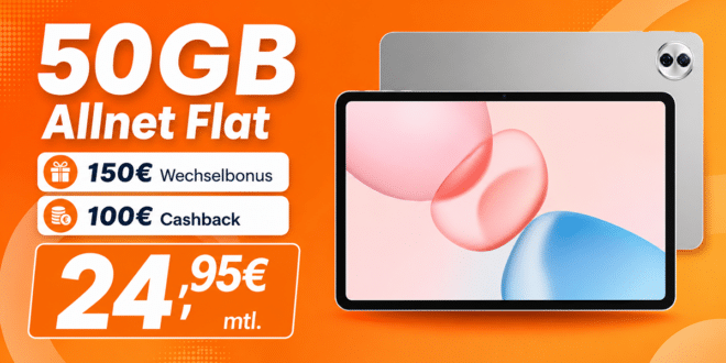 HONOR Pad 10 mit 50GB Allnet Flat und 150 Euro Wechselbonus und 100 Euro Cashback nur 24.95 Euro monatlich