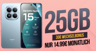 Xiaomi Redmi Note 15 Pro+ mit 25GB Allnet Flat und 30 Euro Wechselbonus nur 14.99 Euro monatlich