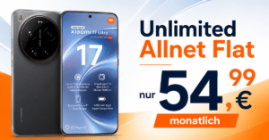 Xiaomi 17 Ultra für einmalig 69€ mit o2 unlimited Allnet Flat nur 54.99€ monatlich