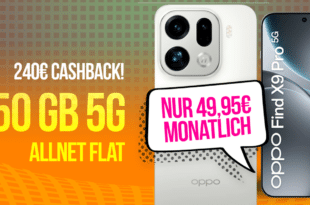 OPPO Find X9 Pro mit Voucher für einmalig 369 Euro mit 50GB Allnet Flatrate und 240 Euro Cashback nur 49.95 Euro monatlich