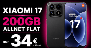 Xiaomi 17 512GB mit Voucher für einmalig 139 Euro mit 200GB Allnet Flat nur 34.00 Euro monatlich