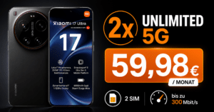 Xiaomi 17 Ultra für einmalig 99€ mit 2x o2 unlimited Allnet Flatrate (2 SIM Karten) für zusammen nur 59.98€ monatlich