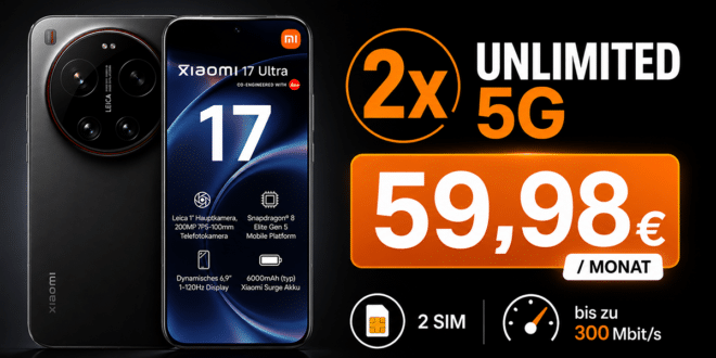 Xiaomi 17 Ultra 512GB für einmalig 99 Euro mit 2x unlimited o2 Allnet Flat (2 SIM Karten) für zusammen nur 59.98 Euro monatlich