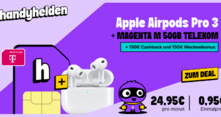 Airpods Pro 3 mit 50GB Allnet Flat und 150€ Wechselbonus und 150€ Cashback nur 24.95 Euro monatlich