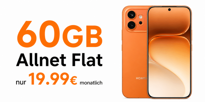 Honor 600 mit Vertrag - 60GB Allnet Flat nur 19.99 Euro monatlich