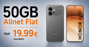 Honor 600 256GB für einmalig 19 Euro mit 50GB Allnet Flat nur 19.99 Euro monatlich