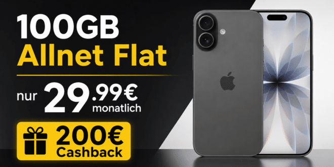 iPhone 17 für einmalig 299 Euro mit 100GB Allnet Flat und 200 Euro Cashback nur 29.99 Euro monatlich