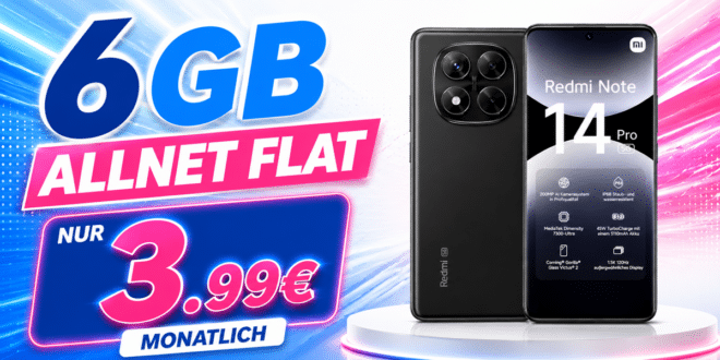 Xiaomi Redmi Note 14 Pro 5G für einmalig 69 Euro mit 6GB Allnet Flat nur 3.99 Euro monatlich