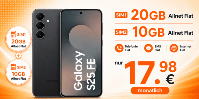 Samsung Galaxy S25 FE für einmalig 59 Euro mit 20GB Allnet Flat (+10GB extra SIM) nur 17.98 Euro monatlich