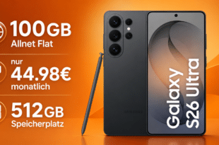Samsung Galaxy S26 Ultra 512GB für einmalig 1 Euro mit 100GB Allnet Flat nur 44.98 Euro monatlich