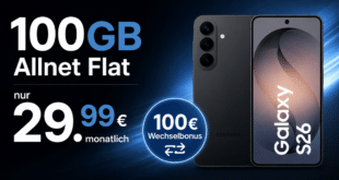 Samsung Galaxy S26 für einmalig 39 Euro mit 100GB Allnet Flat und 100€ Wechselbonus nur 29.99 Euro monatlich