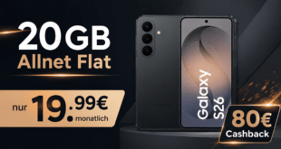 Samsung Galaxy S26 für einmalig 199 Euro mit 20GB Allnet Flat und 80€ Cashback nur 19.99 Euro monatlich