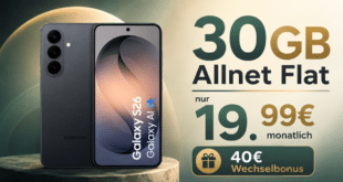 Samsung Galaxy S26 für einmalig 269 Euro mit 30GB Allnet Flat und 40€ Wechselbonus nur 19 Euro monatlich