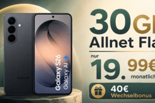 Samsung Galaxy S26 für einmalig 269 Euro mit 30GB Allnet Flat und 40€ Wechselbonus nur 19 Euro monatlich
