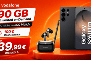 Samsung Galaxy S26 Ultra & Galaxy Buds4 Pro für einmalig 269 Euro mit 90GB+ Allnet Flat & 100 Euro Wechselbonus nur 39.99 Euro monatlich