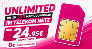 unlimited Allnet Flat bis zu 300Mbits Download im Telekom Netz nur 24.95€ monatlich