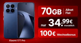 Xiaomi 17T Pro mit Vertrag – 512GB mit Voucher für einmalig 39 Euro mit 70GB Allnet Flat und 100€ Wechselbonus nur 34.99 Euro monatlich