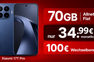 Xiaomi 17T Pro mit Vertrag - einmalig 19 Euro mit 70GB Allnet Flat und 100€ Wechselbonus nur 34.99 Euro monatlich
