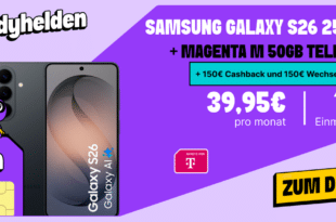 Samsung Galaxy S26 für einmalig 15 Euro mit 50GB Allnet Flat und 150€ Wechselbonus und 150€ Cashback nur 39.95 Euro monatlich
