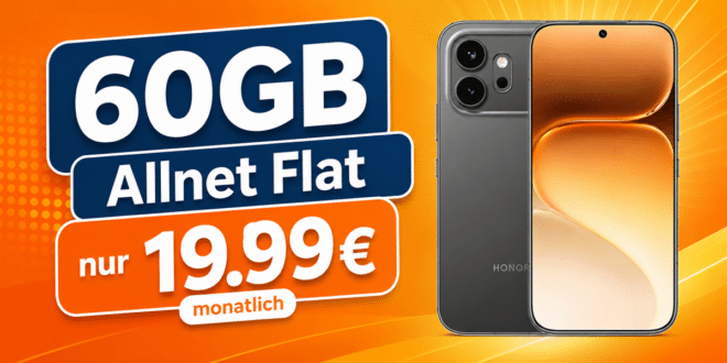 Honor 600 mit 60GB Allnet Flat nur 19.99€ monatlich