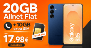 Samsung Galaxy S25 mit 20GB Allnet Flat (+10GB extra SIM) nur 17.98 Euro monatlich