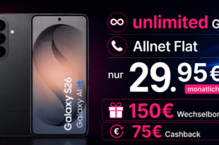 Samsung Galaxy S26 für einmalig 219 Euro mit Telekom unlimited Allnet Flat und 150€ Wechselbonus und 75€ Cashback nur 29.95 Euro monatlich